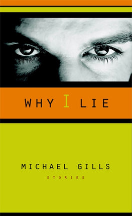 Why I Lie  Stories