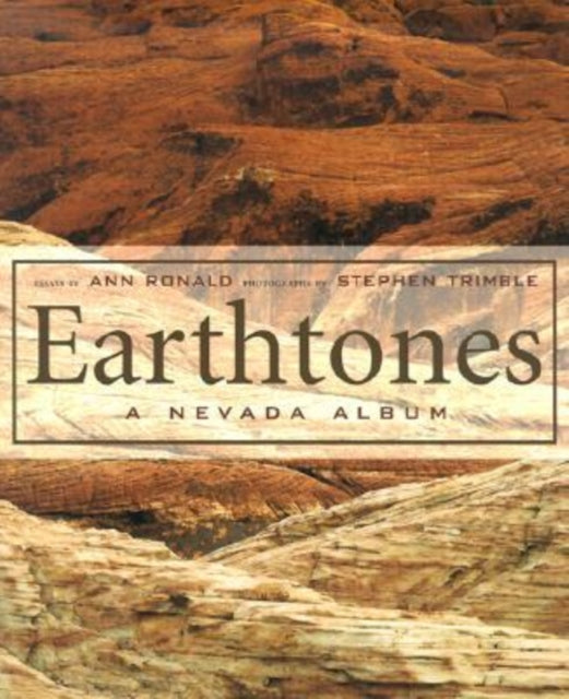 Earthtones A Nevada Album