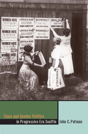 Class and Gender Politics in Progressiveera
