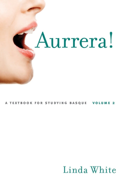 Aurrera v. 2  A Textbook for Studying Basque
