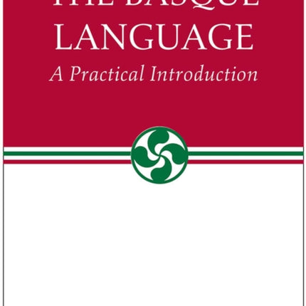 The Basque Language: A Practical Introduction