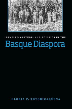 Identity Culture and Politics in the Basque