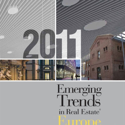 Emerging Trends in Real Estate Europe 2011