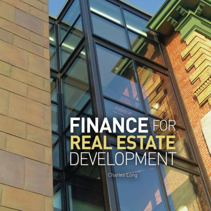 Finance for Real Estate Development