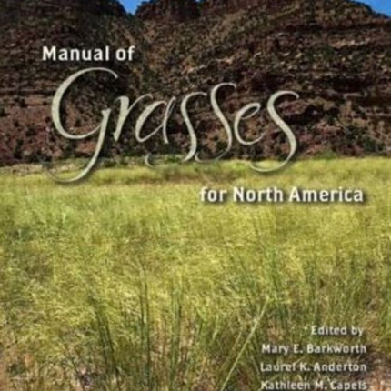 Manual of Grasses for North America
