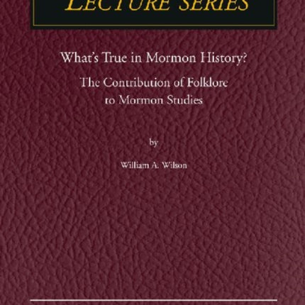 Whats True in Mormon Folklore