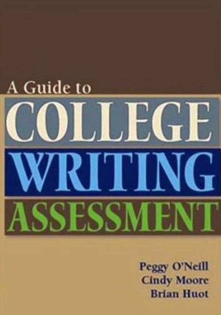 Guide to College Writing Assessment