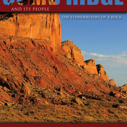 Comb Ridge and Its People The Ethnohistory of a