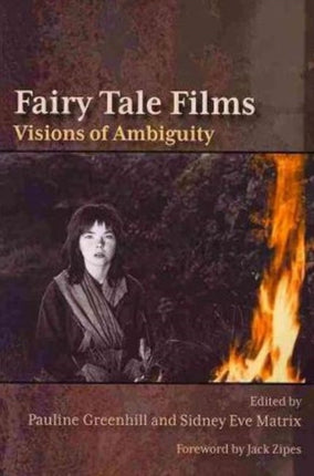 Fairy Tale Films Visions of Ambiguity
