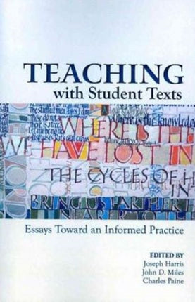Teaching With Student Texts