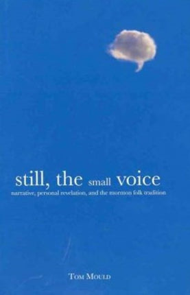 Still the Small Voice Narrative Personal