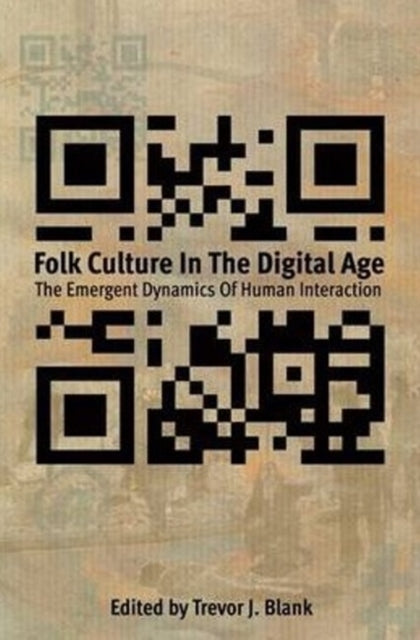 Folk Culture in the Digital Age