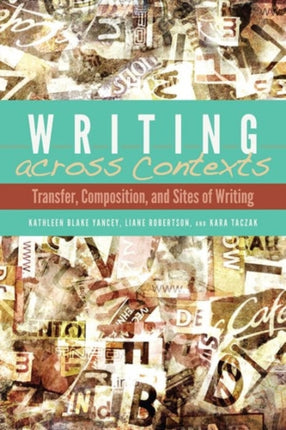 Writing Across Contexts Transfer Composition and
