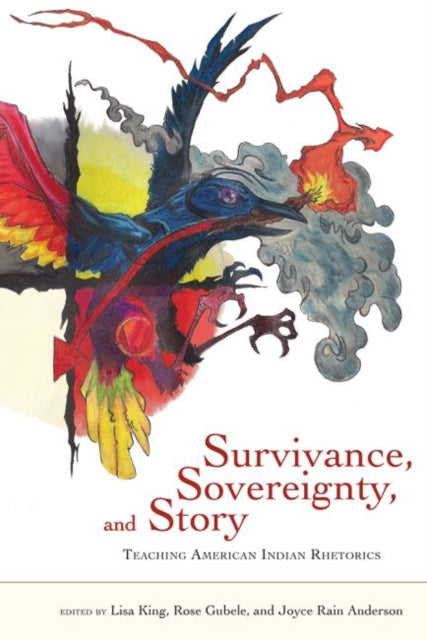Survivance Sovereignty and Story