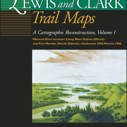 Lewis and Clark Trail Maps