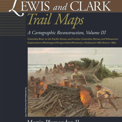 Lewis and Clark Trail Maps