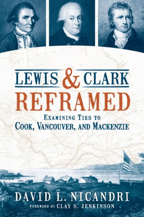 Lewis  Clark Reframed