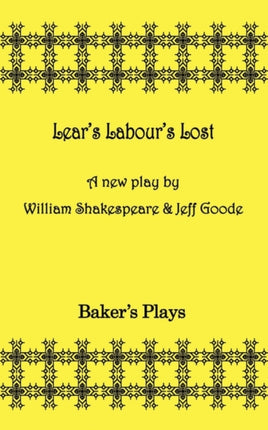Lears Labors Lost