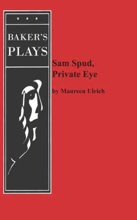 Sam Spud Private Eye