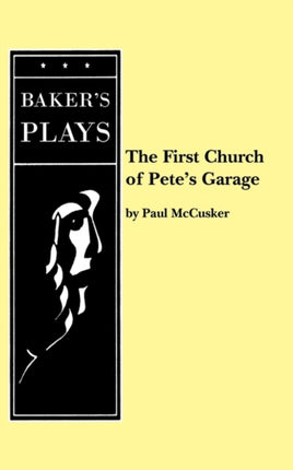 The First Church of Petes Garage