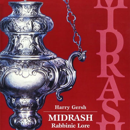 Midrash Rabbinic Lore