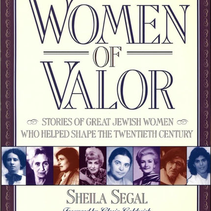 Women of Valor Stories of Great Jewish Women Who