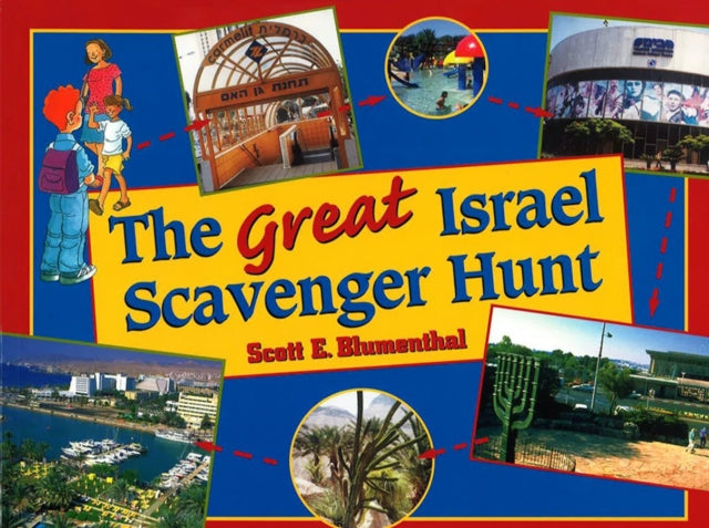 The Great Israel Scavenger Hunt