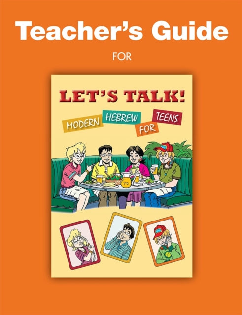 Let's Talk! Modern Hebrew for Teens - Teachers Guide