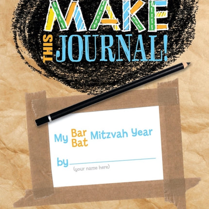 Make This Journal My BarBat Mitzvah Year