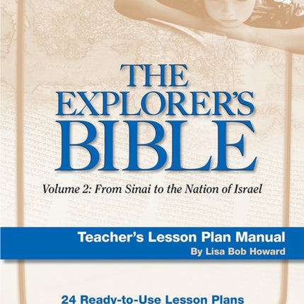 Explorer's Bible 2 Lesson Plan Manual