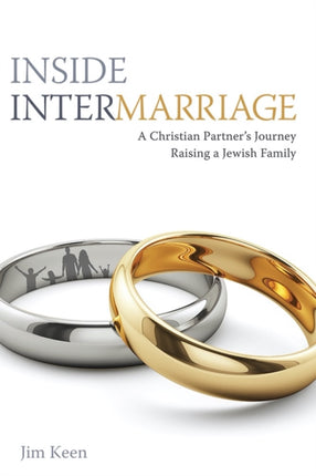 Inside Intermarriage A Christian Partners Journey