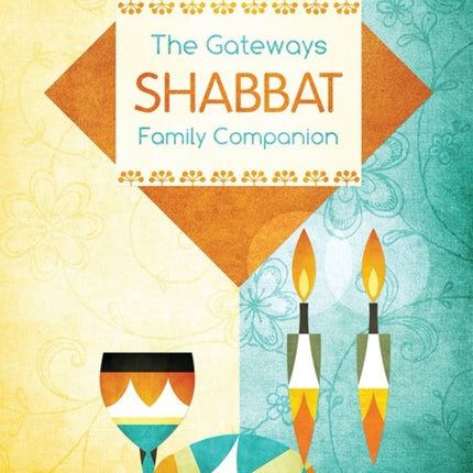 Gateways Shabbat Family Companion