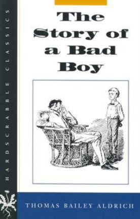 The Story of a Bad Boy