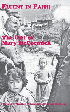 Fluent in Faith  The Gift of Mary McCormick