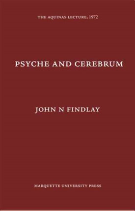 Psyche and Cerebrum Aquinas Lecture