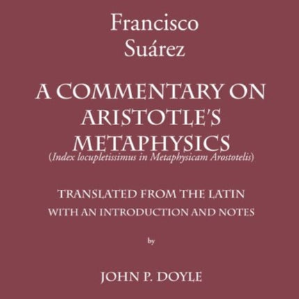 A  Commentary on Aristotles Metaphysics