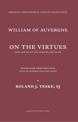 On the Virtues  On the Virtues and Vices Medieval Philosophical Texts in Translation Mediaeval Philosophical Texts in Translation