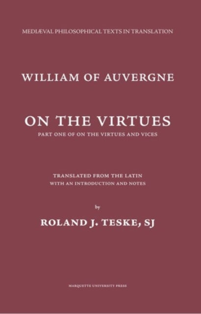 On the Virtues  On the Virtues and Vices Medieval Philosophical Texts in Translation Mediaeval Philosophical Texts in Translation