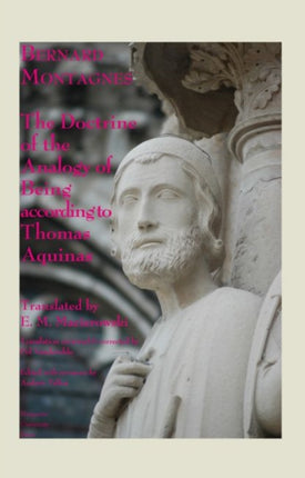 The  Doctrine of the Analogy of Being according to Thomas Aquinas