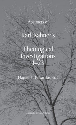 Abstracts of Rahners Theological Investigations