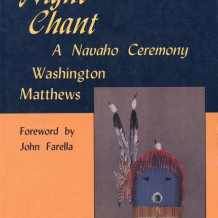 The Night Chant  A Navaho Ceremony