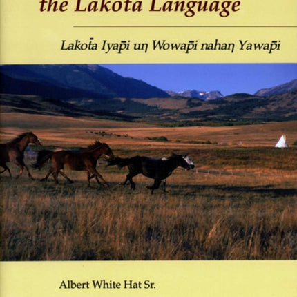 Reading and Writing Lakota Language