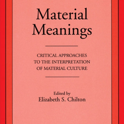 Material Meanings