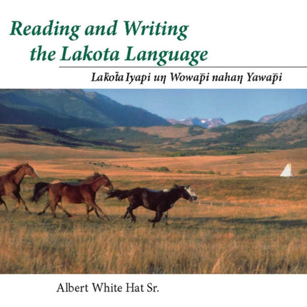 Reading and Writing the Lakota Language Book on
