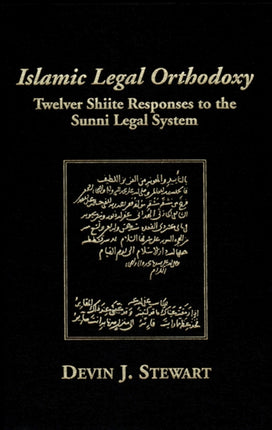 Islamic Legal Orthodoxy  Twelver Shiite Responses