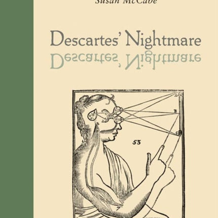 Descartes Nightmare