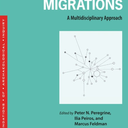 Ancient Human Migrations  A Multidisciplinary