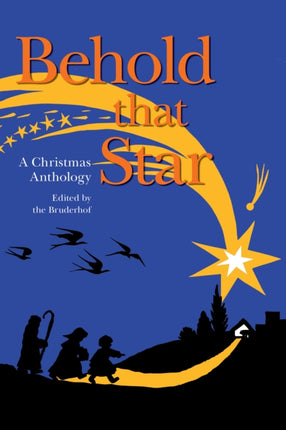 Behold That Star A Christmas Anthology