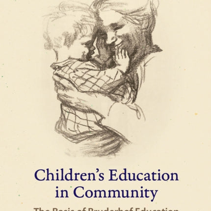 Childrens Education in Community The Basis of