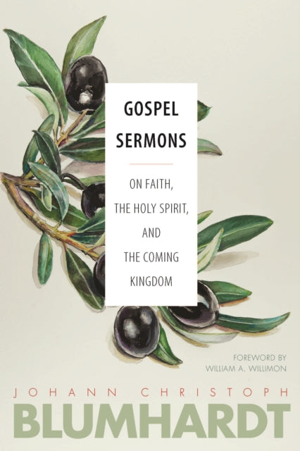Gospel Sermons On Faith the Holy Spirit and the